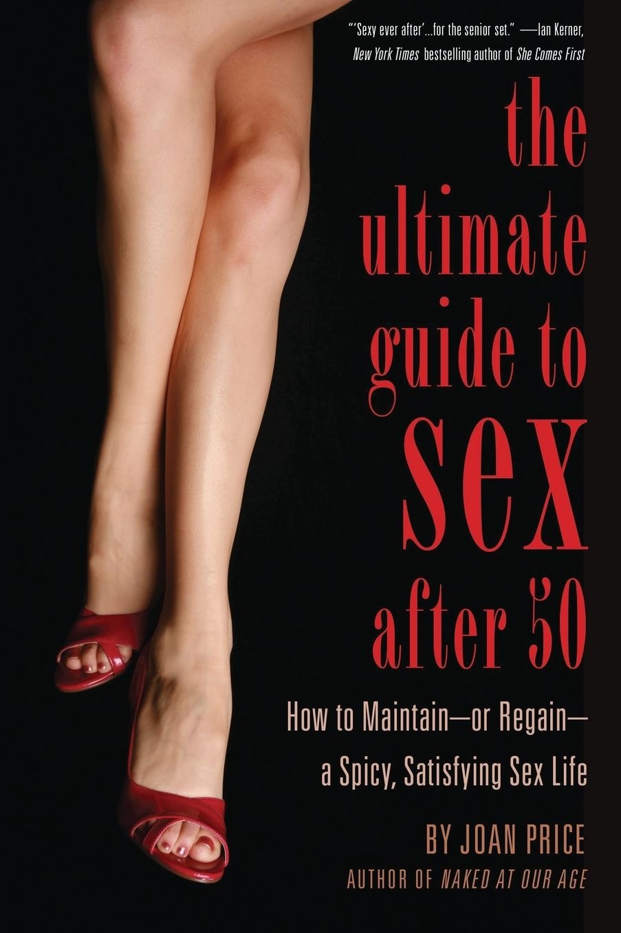 The Ultimate Guide to Sex After Fifty