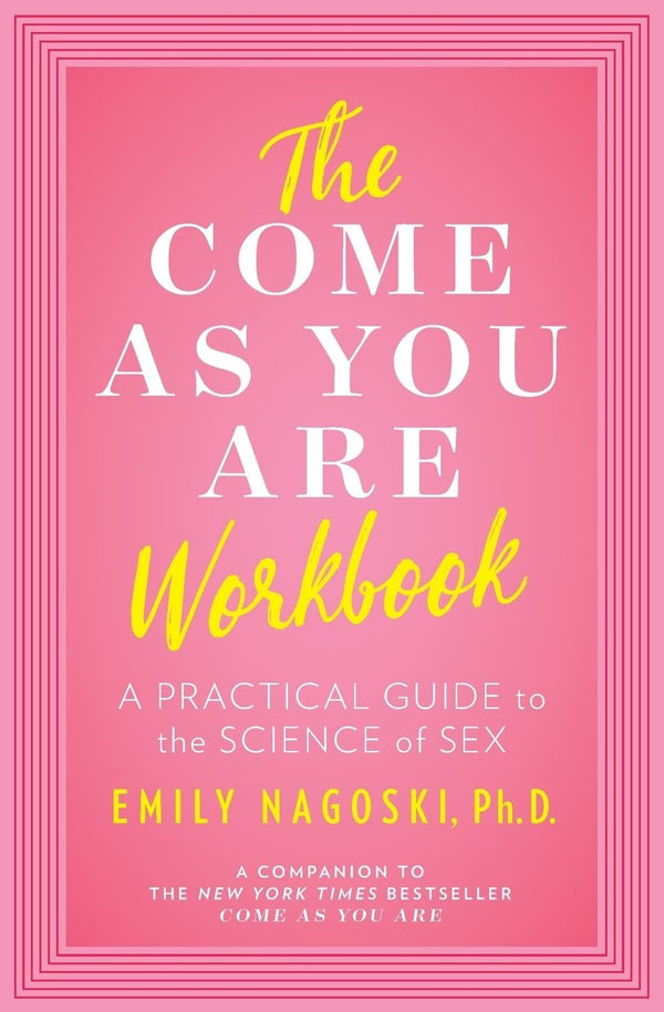 Come As You Are Workbook