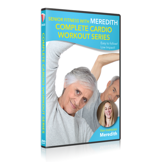 Senior Fitness with Meredith - Complete Cardio Workout Series