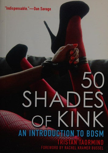 50 Shades of Kink: An Introduction to BDSM