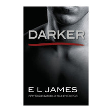  Darker: Fifty Shades Darker as Told by Christian