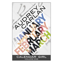  Calendar Girl - Volume 1 (January, February, March)