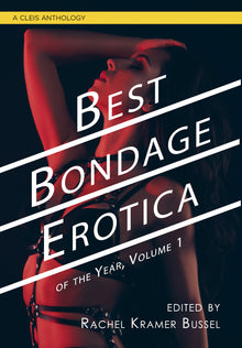  Best Bondage Erotica 1 of the Year Vol 1