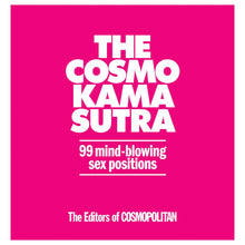  Cosmo Kama Sutra - 99 Mind Blowing Sex Positions