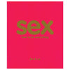Sex: How to Do Everything by Em & Lo