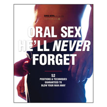  Oral Sex He'll Never Forget
