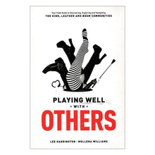  Playing Well With Others
