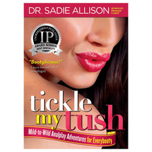  Tickle My Tush