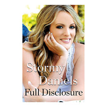  Full Disclosure by Stormy Daniels