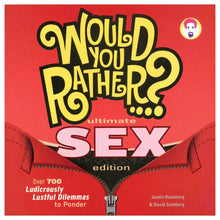  Would You Rather?: Ultimate Sex Edition